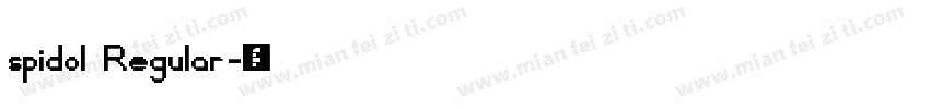 spidol Regular字体转换